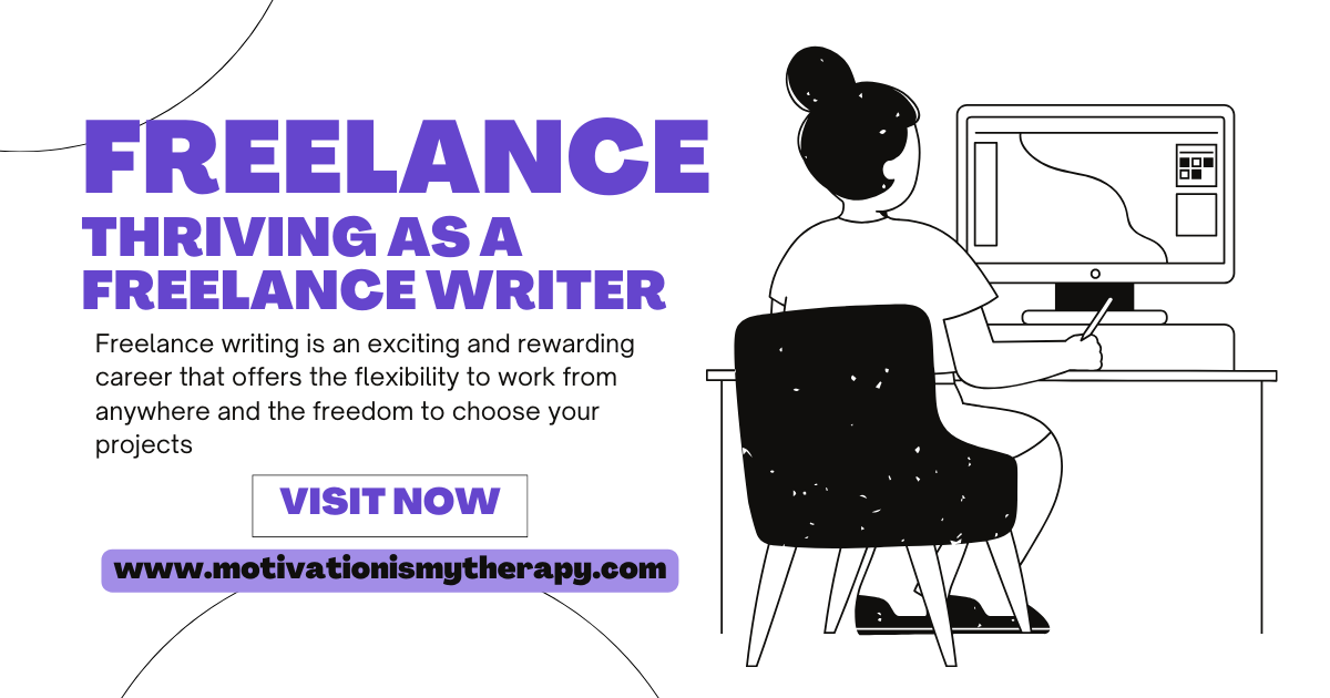 10 Must-Know Strategies for Thriving as a Freelance Writer